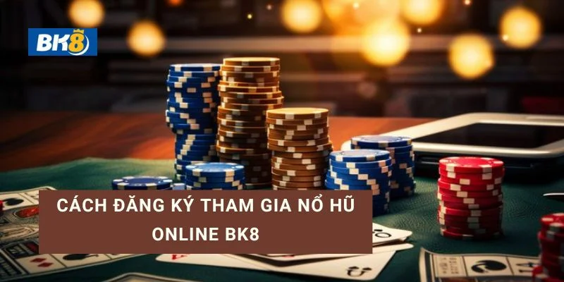 Cách đăng ký tham gia tại BK8 rất đơn giản