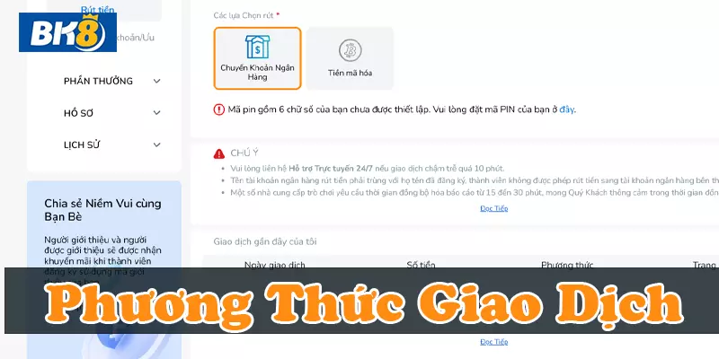 Chọn phương thức rút tiền BK8